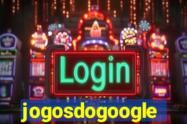 jogosdogoogle