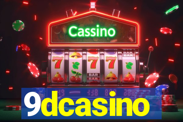 9dcasino