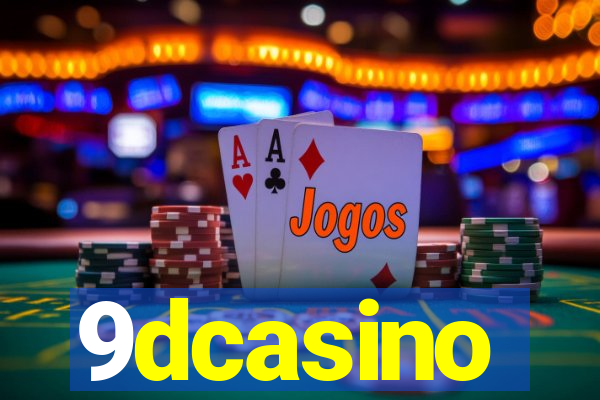 9dcasino