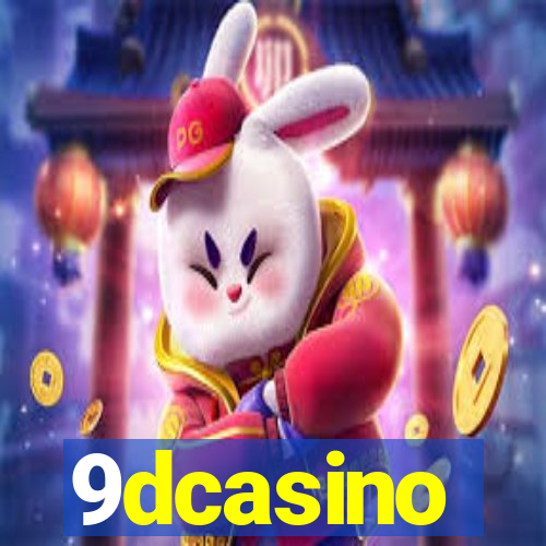 9dcasino