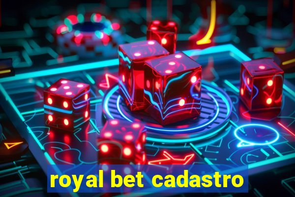 royal bet cadastro