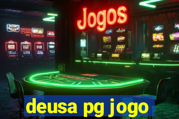 deusa pg jogo