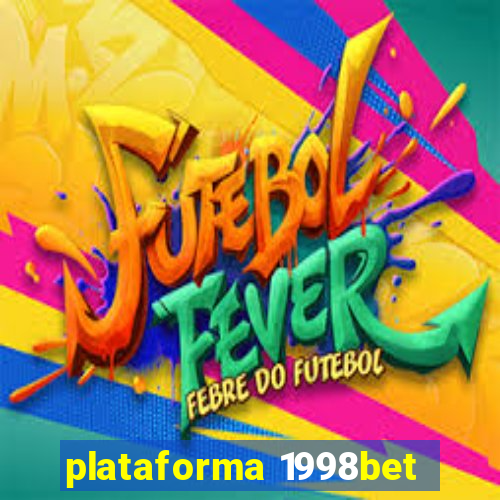 plataforma 1998bet