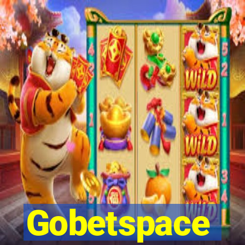 Gobetspace