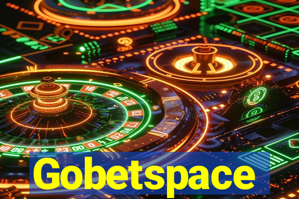 Gobetspace