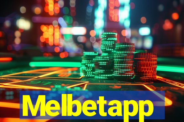 Melbetapp