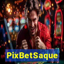 PixBetSaque