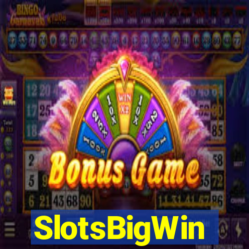 SlotsBigWin