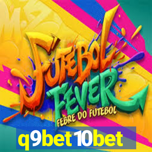 q9bet10bet