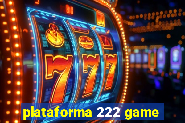 plataforma 222 game