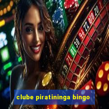 clube piratininga bingo