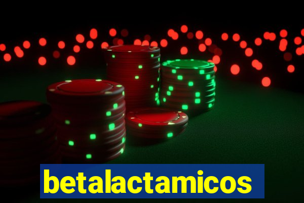 betalactamicos