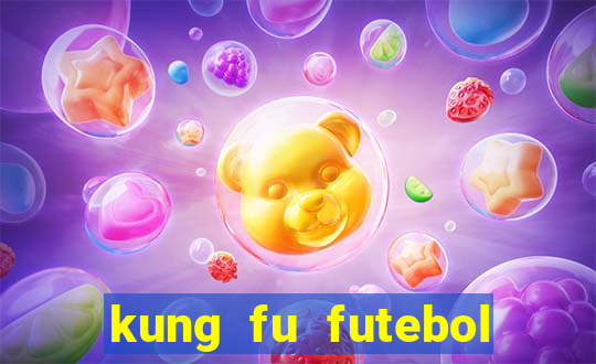 kung fu futebol clube download dublado