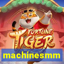 machinesmm