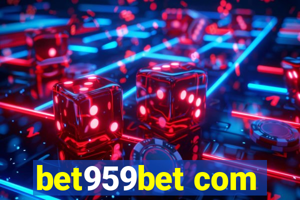 bet959bet com