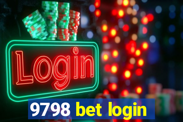 9798 bet login