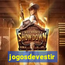 jogosdevestir