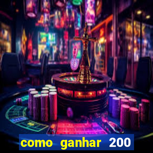 como ganhar 200 reais agora no pix