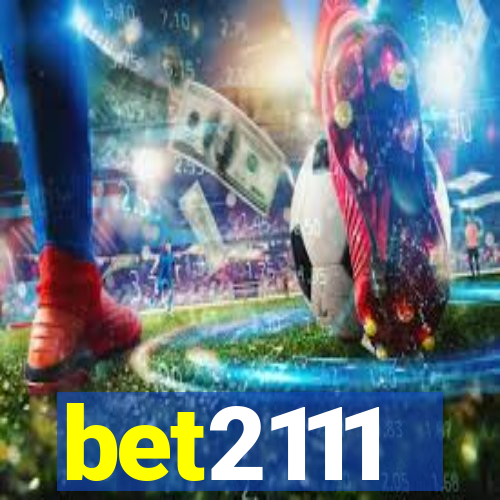 bet2111