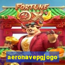 aeronavepgjogo