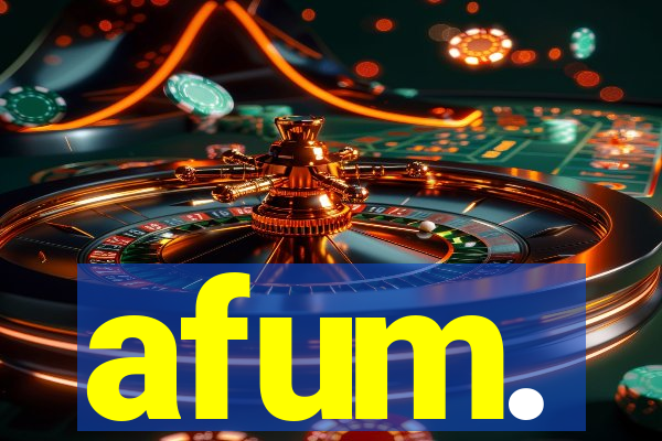 afum.