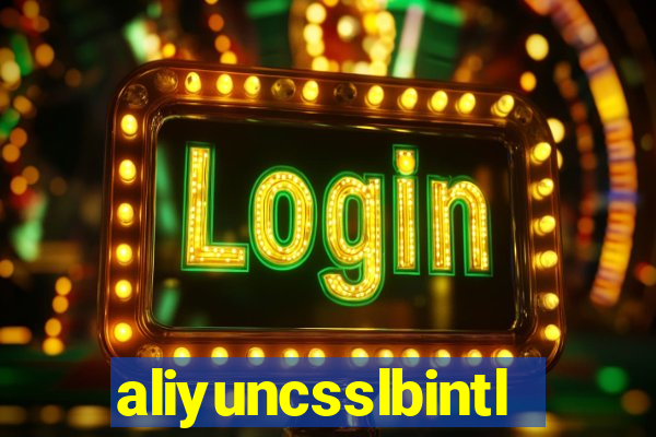 aliyuncsslbintl.com