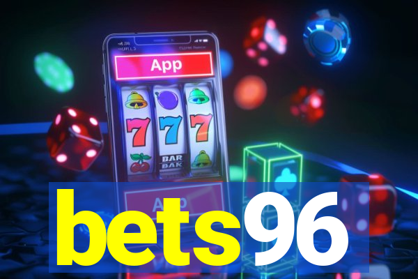 bets96