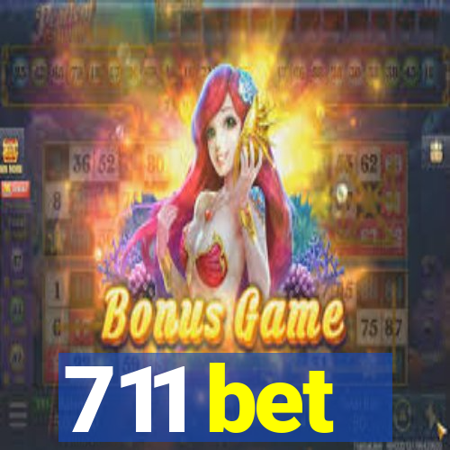 711 bet