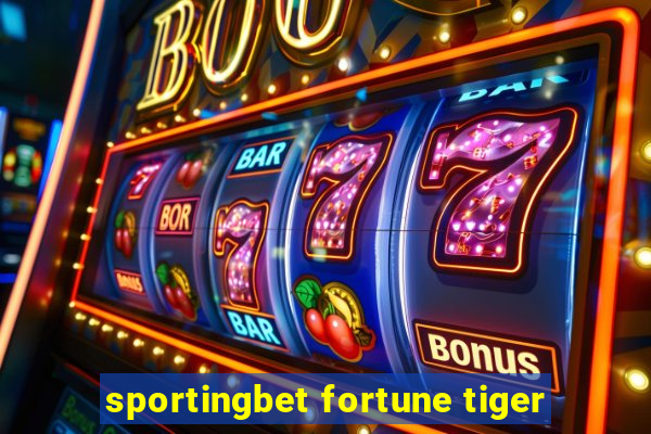 sportingbet fortune tiger