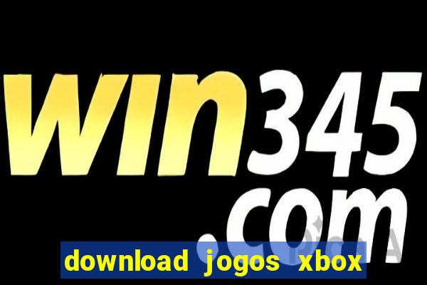 download jogos xbox 360 utorrent