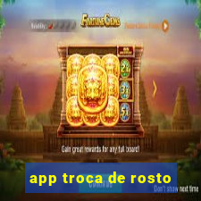 app troca de rosto