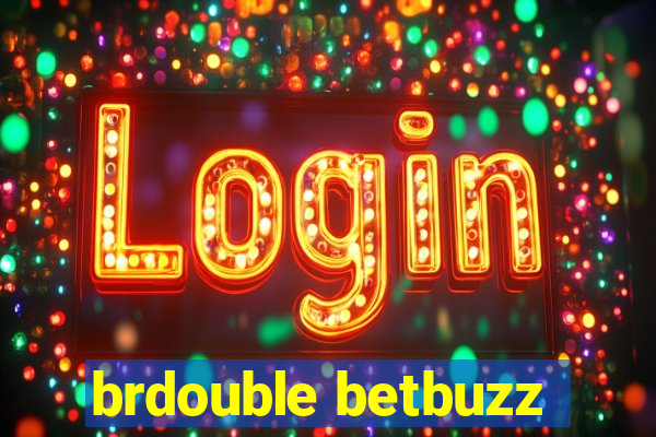 brdouble betbuzz