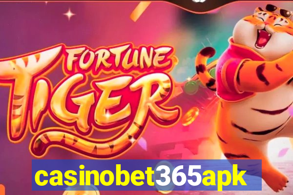 casinobet365apk