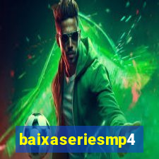 baixaseriesmp4