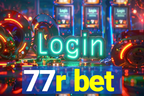 77r bet