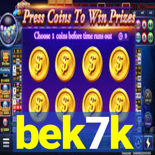 bek7k