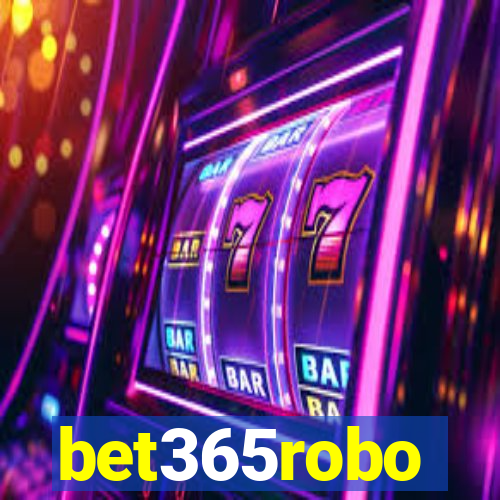 bet365robo