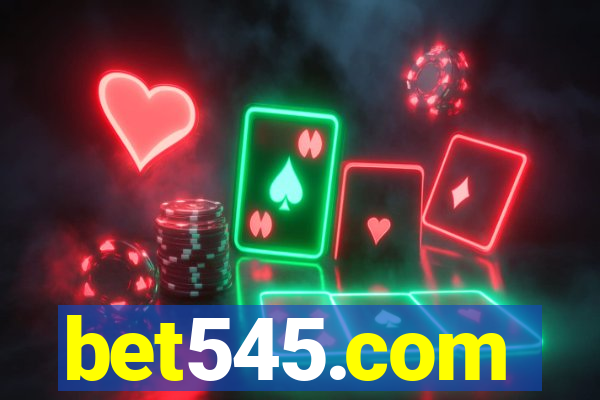 bet545.com