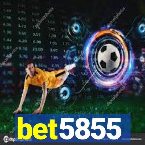 bet5855