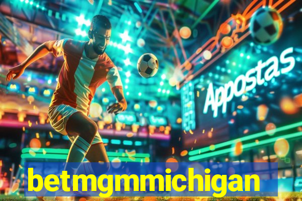 betmgmmichigan