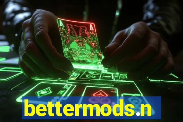 bettermods.n