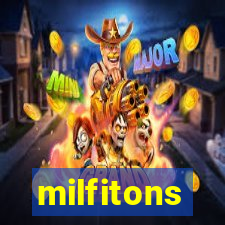 milfitons