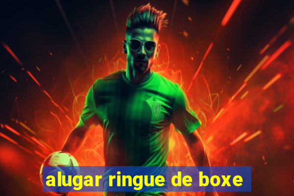 alugar ringue de boxe