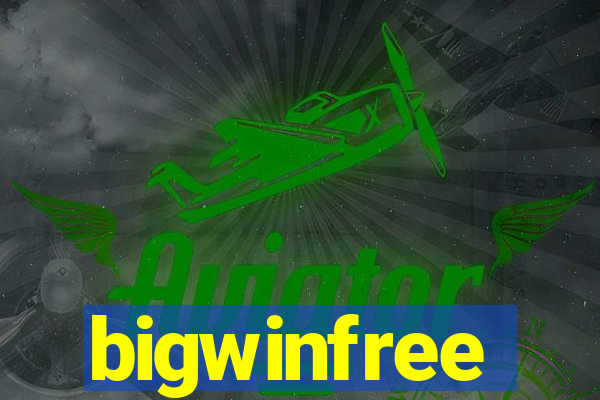 bigwinfree