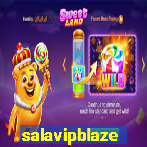 salavipblaze