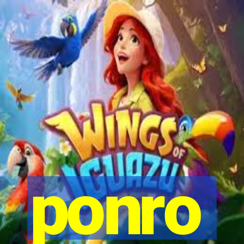 ponro