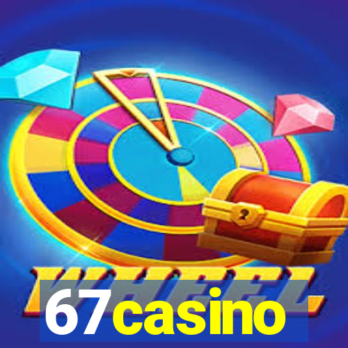 67casino