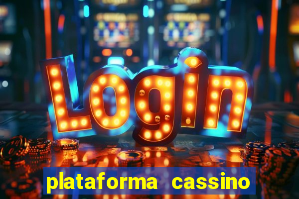 plataforma cassino que paga no cadastro