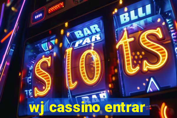 wj cassino entrar