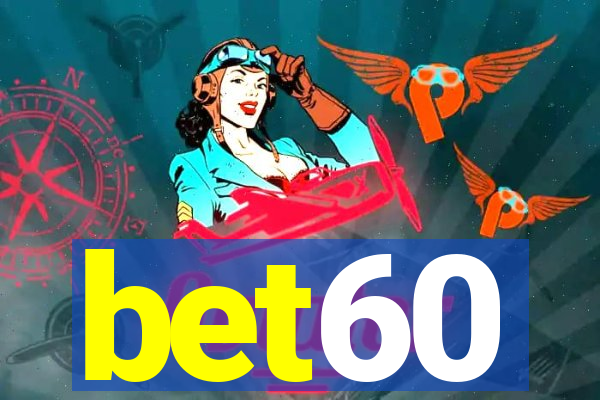 bet60